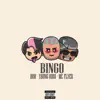Bingo - Single album lyrics, reviews, download