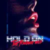 Hold On (feat. The Runaway Wild) - Single album lyrics, reviews, download