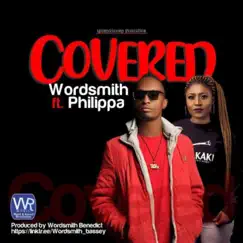 Covered (feat. Philippa Manji) Song Lyrics