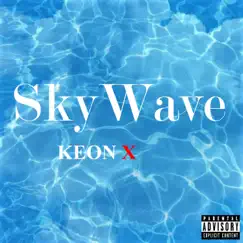 SkyWave (feat. Keon X) Song Lyrics