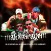 Malokeiragem (feat. MC Guizinho SP & Dj Luizinho MPC) - Single album lyrics, reviews, download