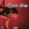 Ounce Bag song lyrics