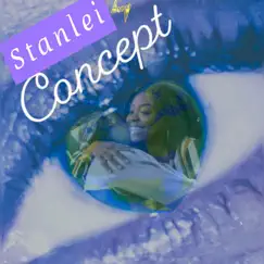 Concept - Single by Stanlei . album reviews, ratings, credits
