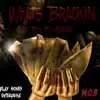 What's Brackin (feat. Maniak) - Single album lyrics, reviews, download