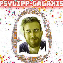 Psylipp-Galaxis (feat. Kronko) - Single by Psylipp album reviews, ratings, credits