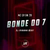 Bonde do 7 song lyrics