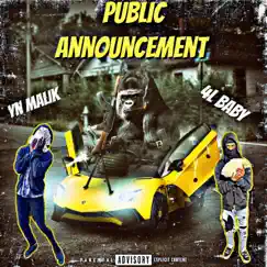 Public Announcement (feat. 4l Baby) - Single by Yn Malik album reviews, ratings, credits