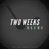 Two Weeks - Single album lyrics, reviews, download