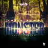 Monster (feat. J. Tweed) - Single album lyrics, reviews, download