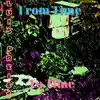 From Time To Time album lyrics, reviews, download