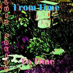 From Time To Time Song Lyrics