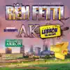 A - K Home of Lebron Vol 4 album lyrics, reviews, download