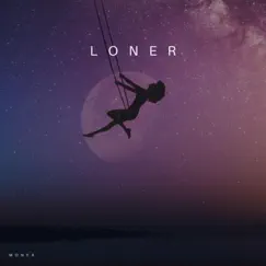 Loner - Single by Monea' album reviews, ratings, credits