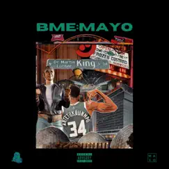 Bme - Single by D. Mayo album reviews, ratings, credits