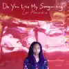 Do You Like My Songwriting? - EP album lyrics, reviews, download