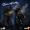 Johnwick - Single album lyrics, reviews, download