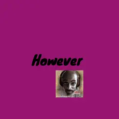 However - Single by Brownsoul73 album reviews, ratings, credits