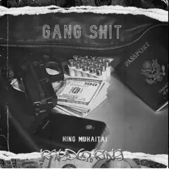 Gang Shit (feat. Kaydo King) - Single by King Mukaitai album reviews, ratings, credits