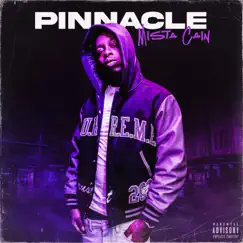 Pinnacle - Single by Mista Cain album reviews, ratings, credits
