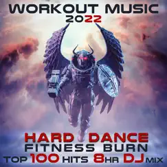 Workout Music 2022 (Hard Dance Fitness Burn Top 100 Hits 8 HR DJ Mix) [DJ Mix] by Workout Trance & Workout Electronica album reviews, ratings, credits