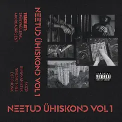 Neetud Ühiskond Vol.1 (feat. Benakanister) - Single by SKIZØ album reviews, ratings, credits