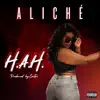 H.A.H. - Single album lyrics, reviews, download
