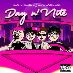 Day N’ Nite (feat. Dextra, Sam27 & Bertis) Song Lyrics