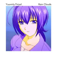 Rain Clouds Song Lyrics