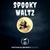 Spooky Waltz (Halloween) - Single album lyrics, reviews, download