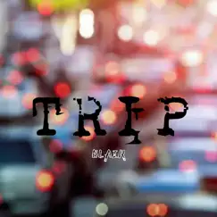 Trip Song Lyrics