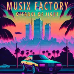 Citadel of Light by Musix factory album reviews, ratings, credits
