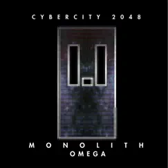 Monolith Omega - Single by CyberCity 2048 album reviews, ratings, credits