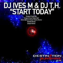 Start Today by DJ Ives M & DJ T.H. album reviews, ratings, credits