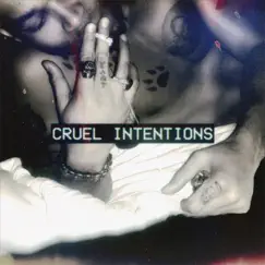 Cruel Intentions (Single Version) Song Lyrics