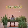 Ay Sasé - Single album lyrics, reviews, download