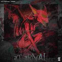 Eternal - Single by PVTI & Yung Cooper album reviews, ratings, credits