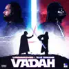 Vadah - Single album lyrics, reviews, download