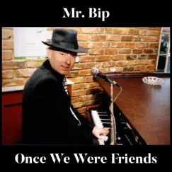 Once We Were Friends Song Lyrics