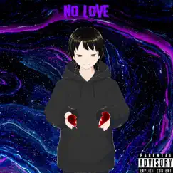No Love Song Lyrics