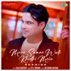 Mere Samne Wali Khidki Mein (Reprise) - Single album lyrics, reviews, download
