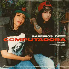 Raperos De Computadora Song Lyrics