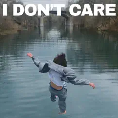 I Don't Care Song Lyrics