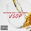 V S O P (feat. Aye Journey) - Single album lyrics, reviews, download
