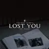 Lost You - Single (feat. Fufu) - Single album lyrics, reviews, download
