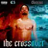 The Crossover album lyrics, reviews, download