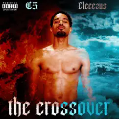 The Crossover by C5 & Cleeezus album reviews, ratings, credits