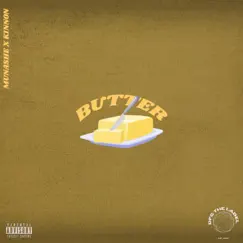 Butter (feat. Munashe) - Single by Kinnon album reviews, ratings, credits