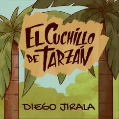 El Cuchillo de Tarzán Song Lyrics