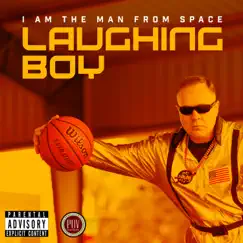 I am the Man From Space by Laughing Boy album reviews, ratings, credits