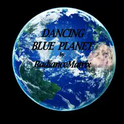 Dancing Blue Planet Song Lyrics